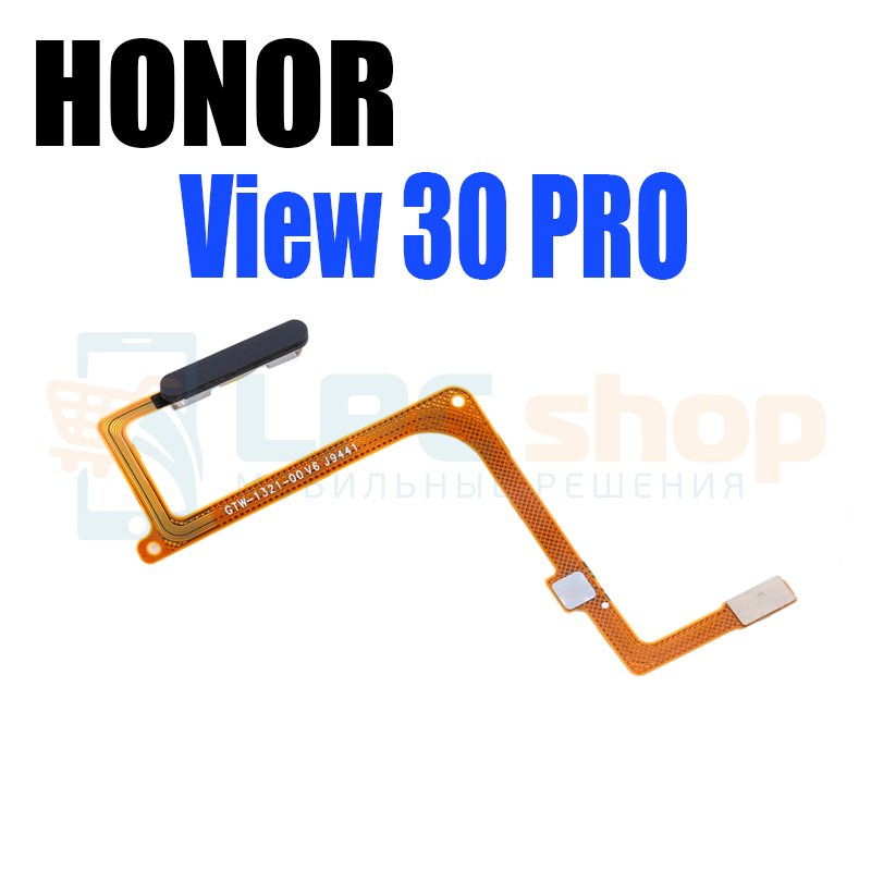 Шлейф Huawei Honor View 30 Pro отпечатка пальцев Черный