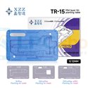 XZZ BGA Трафареты (TR-15) для iPhone 15 серии для реболлинга среднего уровня